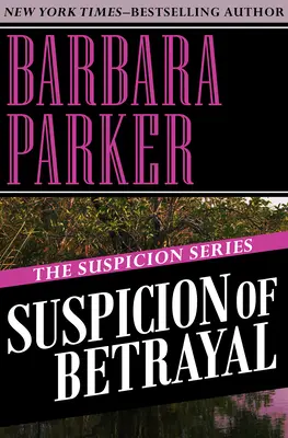 Sospetto di tradimento - Suspicion of Betrayal