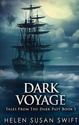 Viaggio nel buio: Edizione con copertina rigida a stampa grande - Dark Voyage: Large Print Hardcover Edition