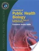 Elementi essenziali di biologia della sanità pubblica: Guida allo studio della fisiopatologia: Una guida per lo studio della fisiopatologia - Essentials of Public Health Biology: A Guide for the Study of Pathophysiology: A Guide for the Study of Pathophysiology