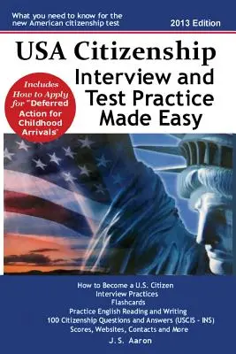 Esercitazioni per il colloquio e il test per la cittadinanza USA: un gioco da ragazzi - USA Citizenship Interview and Test Practice Made Easy