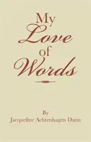 Il mio amore per le parole - My Love of Words