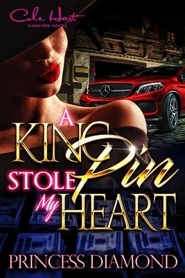 Un boss mi ha rubato il cuore: Una storia d'amore originale - A Kingpin Stole My Heart: An Original Love Story