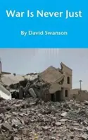 La guerra non è mai giusta - War Is Never Just
