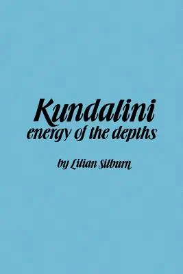 Kundalini-Energia del Dipartimento: L'energia delle profondità - Kundalini-Energy of Dept: The Energy of the Depths