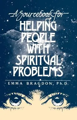 Un libro di fonti per aiutare le persone con problemi spirituali - A Sourcebook for Helping People with Spiritual Problems