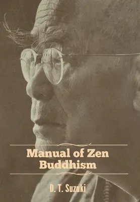 Manuale di buddismo zen - Manual of Zen Buddhism