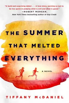 L'estate che sciolse tutto - The Summer That Melted Everything