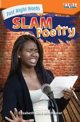 Parole giuste: Poesia Slam - Just Right Words: Slam Poetry