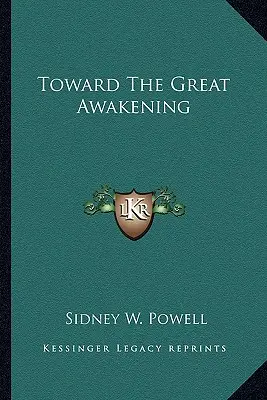 Verso il Grande Risveglio - Toward The Great Awakening