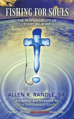 Pescare le anime: La responsabilità di ogni credente - Fishing for Souls: The Responsibility of Every Believer