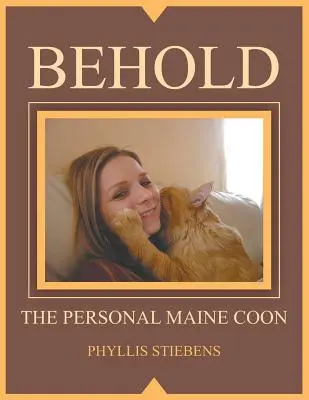 Ammirate il personale Maine Coon - Behold the Personal Maine Coon