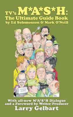 M*A*S*H della TV: il libro guida definitivo - TV's M*A*S*H: The Ultimate Guide Book