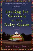 Alla ricerca della salvezza al Dairy Queen - Looking for Salvation at the Dairy Queen