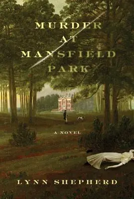 Omicidio a Mansfield Park - Murder at Mansfield Park