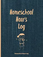 Diario delle ore di scuola a casa: Registro giornaliero e traccia delle ore di homeschooling per bambini Libro, diario, diario per homeschoolers - Homeschool Hours Log: Daily Record & Track Homeschooling Hours For Kids Book, Journal, Homeschoolers Logbook