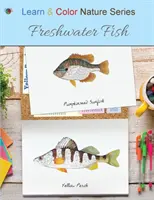 Pesci d'acqua dolce - Freshwater Fish