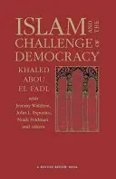 L'Islam e la sfida della democrazia: Un libro della Boston Review - Islam and the Challenge of Democracy: A Boston Review Book