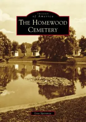 Il cimitero di Homewood - The Homewood Cemetery