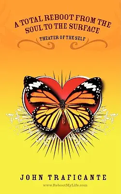 Un riavvio totale dall'anima alla superficie - A Total Reboot from the Soul to the Surface