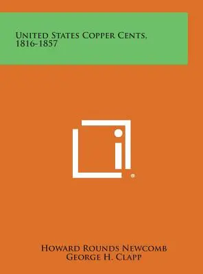 Centesimi di rame degli Stati Uniti, 1816-1857 - United States Copper Cents, 1816-1857