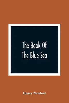 Il libro del mare blu - The Book Of The Blue Sea