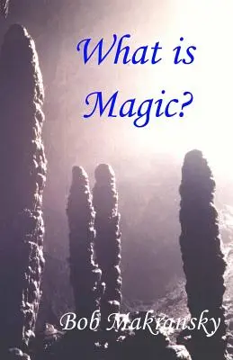 Che cos'è la magia? - What is Magic?