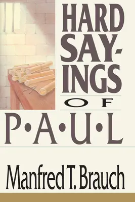 Detti duri di Paolo - Hard Sayings of Paul