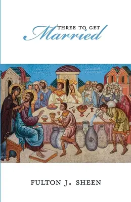 Tre per sposarsi - Three To Get Married