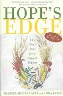 Hope's Edge: La prossima dieta per un piccolo pianeta - Hope's Edge: The Next Diet for a Small Planet