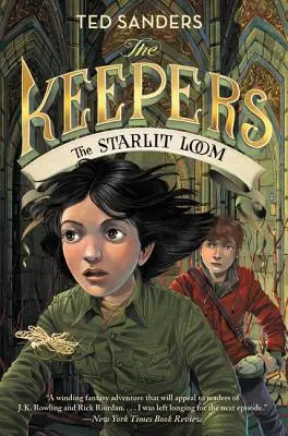 I custodi: Il telaio illuminato dalle stelle - The Keepers: The Starlit Loom