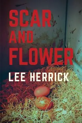 Cicatrice e fiore - Scar and Flower