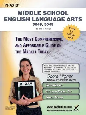 Praxis Scuola media di lingua inglese 0049, 5049 Guida allo studio per la certificazione degli insegnanti Test Prep - Praxis Middle School English Language Arts 0049, 5049 Teacher Certification Study Guide Test Prep