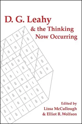 D. G. Leahy e il pensiero attuale - D. G. Leahy and the Thinking Now Occurring