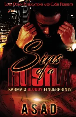 I peccati di una prostituta: Le impronte insanguinate del Karma - Sins of a Hustla: Karma's Bloody Fingerprints
