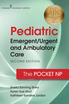 Emergenza/urgenza pediatrica e assistenza ambulatoriale: Il medico di famiglia tascabile - Pediatric Emergent/Urgent and Ambulatory Care: The Pocket NP
