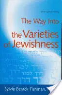 La via verso le varietà dell'ebraismo - The Way Into the Varieties of Jewishness