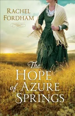 La speranza di Azure Springs - Hope of Azure Springs
