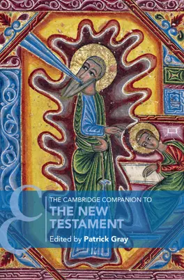 Il Cambridge Companion al Nuovo Testamento - The Cambridge Companion to the New Testament