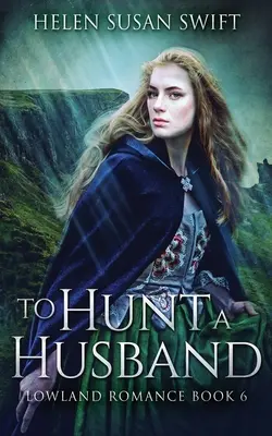 A caccia di un marito - To Hunt A Husband