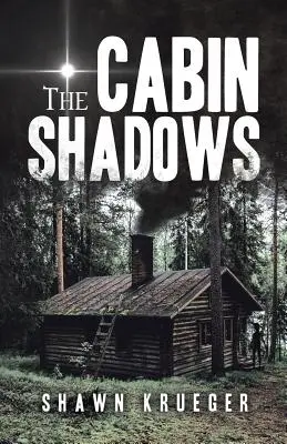 Le ombre della cabina - The Cabin Shadows