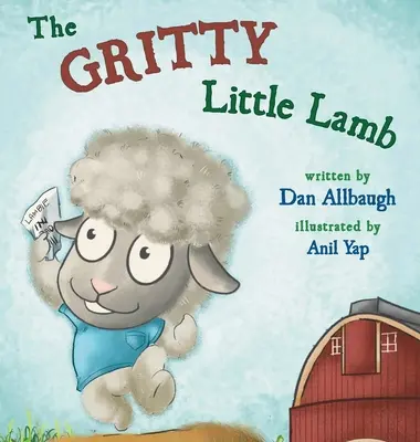 L'agnellino grintoso - The Gritty Little Lamb