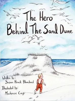 L'eroe dietro la duna di sabbia - The Hero Behind the Sand Dune