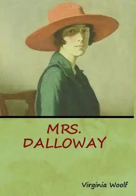 La signora Dalloway - Mrs. Dalloway