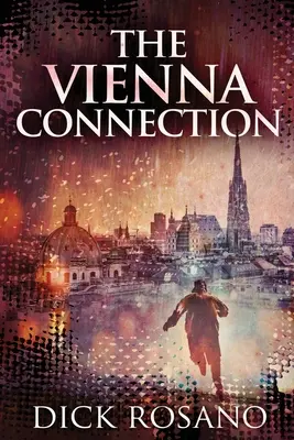 La connessione di Vienna: Edizione a stampa grande - The Vienna Connection: Large Print Edition