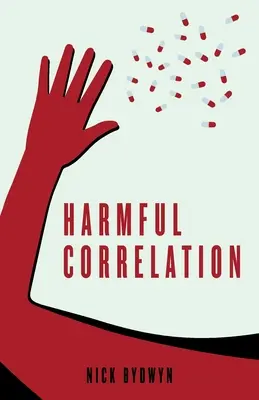 Correlazione dannosa - Harmful Correlation