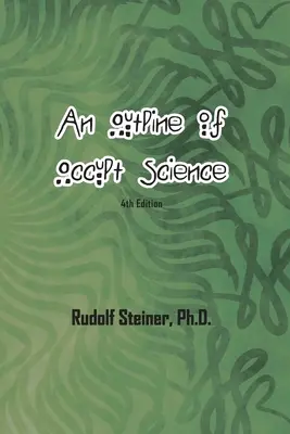 Schema della scienza occulta - An Outline of Occult Science