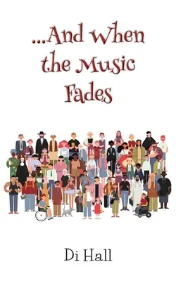 ...E quando la musica svanisce - ...And When the Music Fades