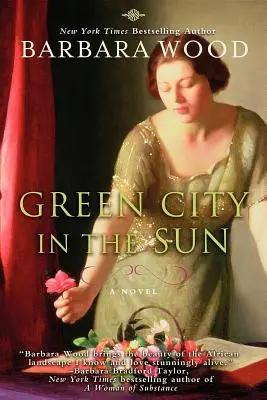 La città verde nel sole - Green City in the Sun