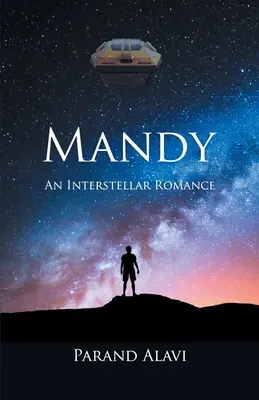Mandy: Un romanzo interstellare - Mandy: An Interstellar Romance