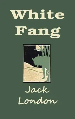 Zanna Bianca - White Fang